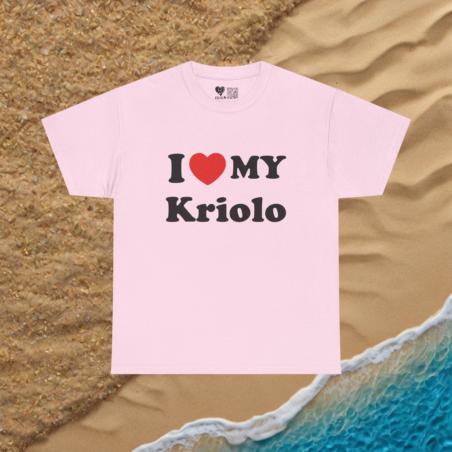 I love my Kriolo T-shirt