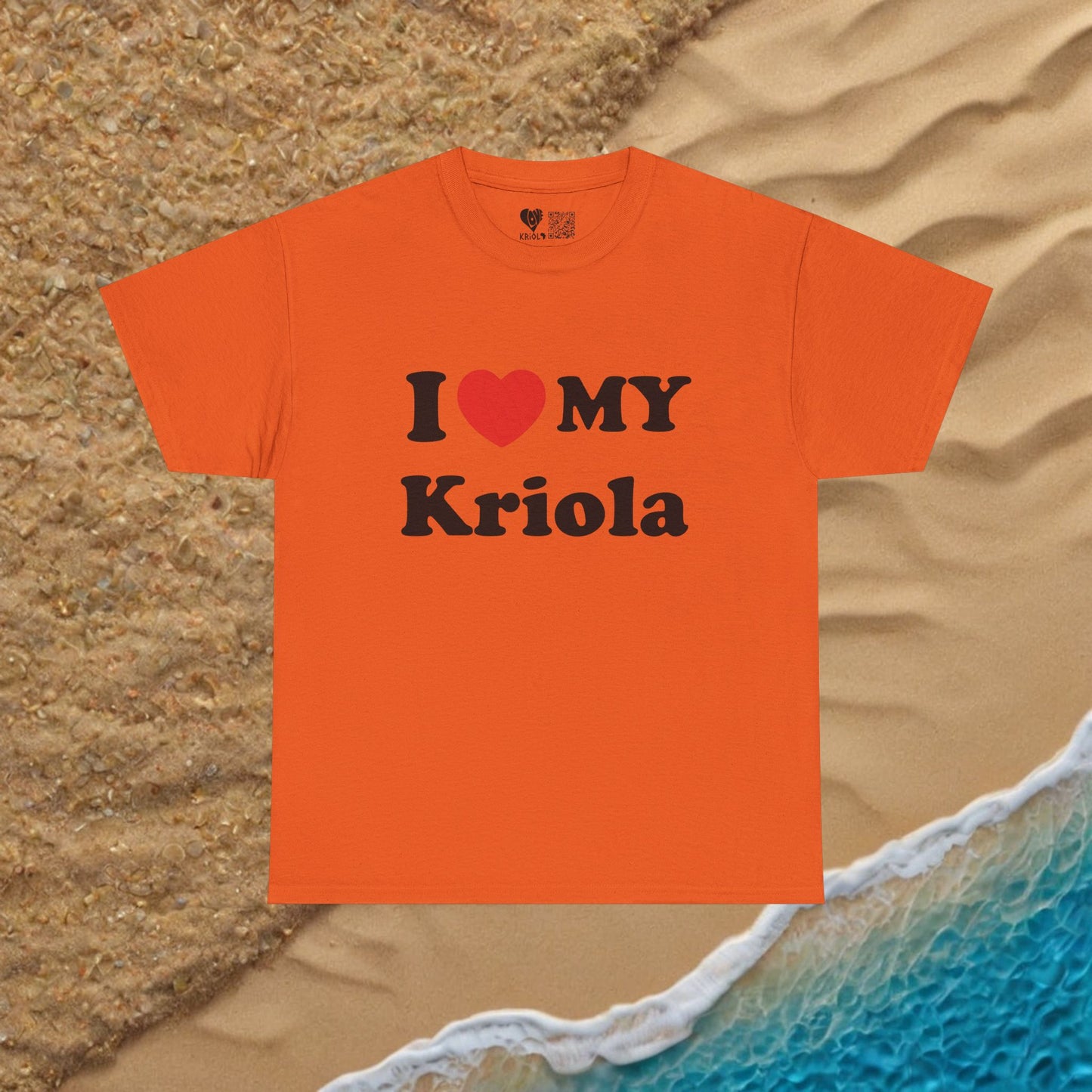 I love my Kriola T-shirt