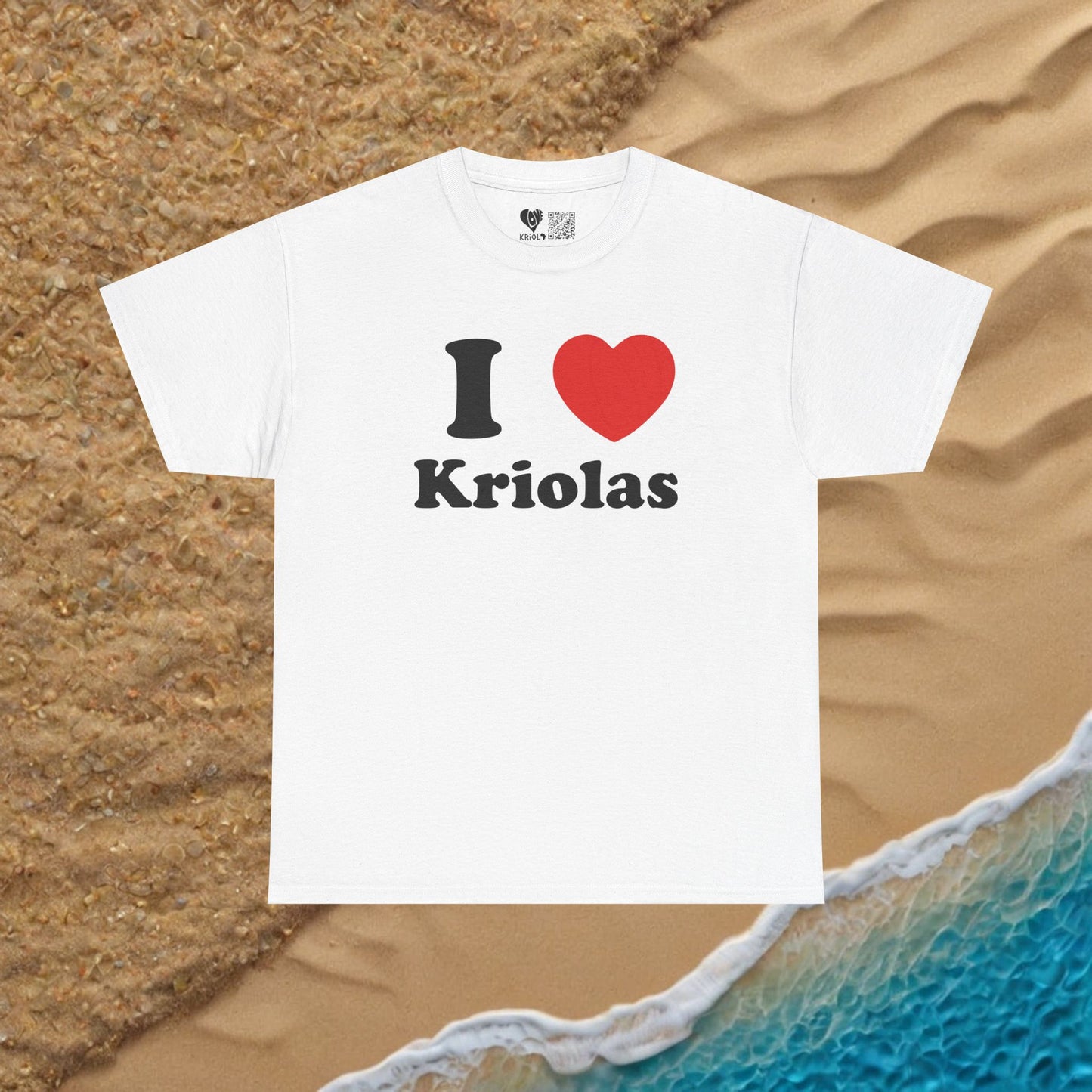 I love Kriolas T-shirt